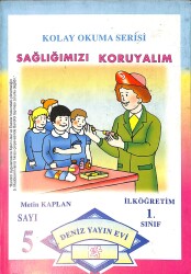 1990's Kolay Okuma Serisi Sağlığımızı Koruyalım 1.Sınıf Sayı: 5 NDR100006 - 4