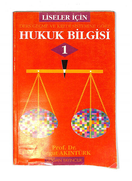 1990's Lise 1.Sınıf Ders Geçme Ve Kredi Sistemine Göre Hukuk Bilgisi Ders Kitabı NDR99730 - 1