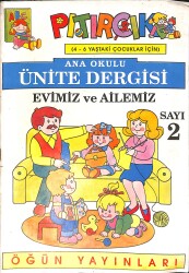 1990's Pıtırcık Ana Okulu Ünite Dergisi Evimiz Ve Ailemiz Sayı : 2 NDR101090 - 3