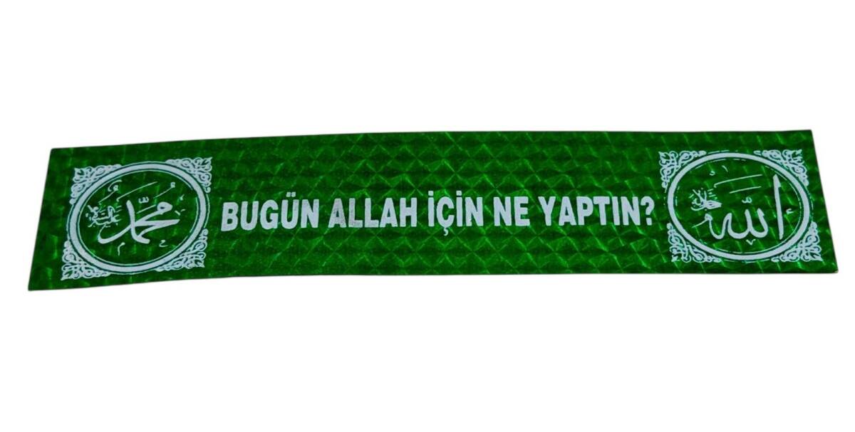 1990's Reflektörlü (Kedi Göz) Bugün Allah İçin Ne Yaptın ? Sticker Çıkartma AKS1866 - 1