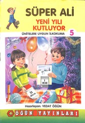 1990's Ünitelere Uygun İlkokuma 5 – Süper Ali Yeni Yıl Kutluyor NDR101895 - Gökçekoleksiyon