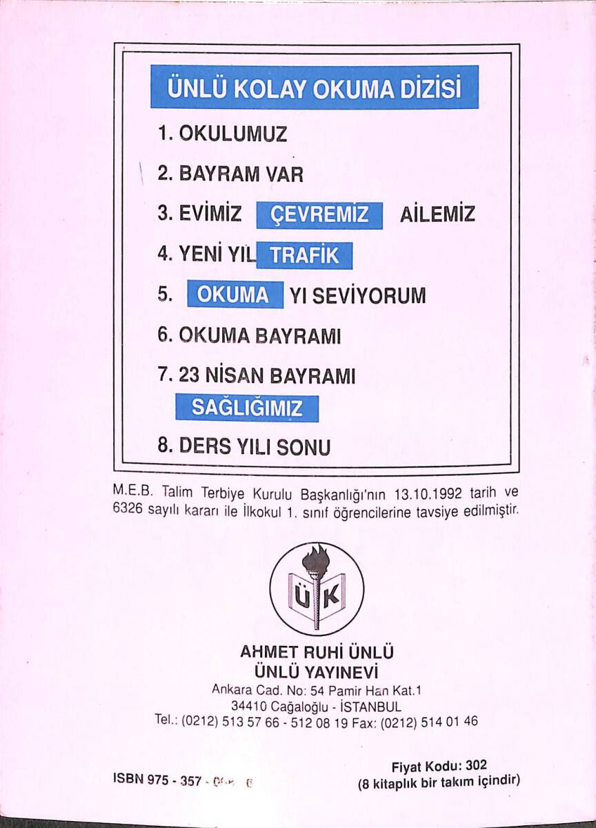 1990's Ünlü Kolay Okuma Dizisi Ders Yılı Sonu Sınıf: 1 Sayı: 8 NDR101884 - 3