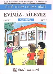 1990's Ünlü Kolay Okuma Dizisi Evimiz Ailemiz Çevremiz Sınıf: 1 Sayı: 3 NDR101888 - Gökçekoleksiyon