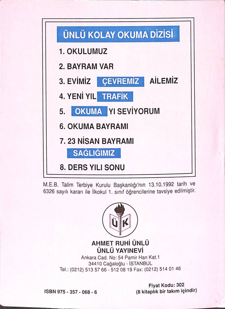 1990's Ünlü Kolay Okuma Dizisi Okuma Bayramı Sınıf: 1 Sayı: 6 NDR101886 - 3