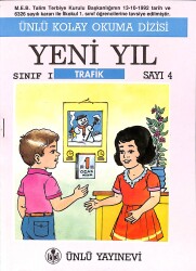 1990's Ünlü Kolay Okuma Dizisi Yeni Yıl Trafik Sınıf: 1 Sayı: 4 NDR101887 - Gökçekoleksiyon