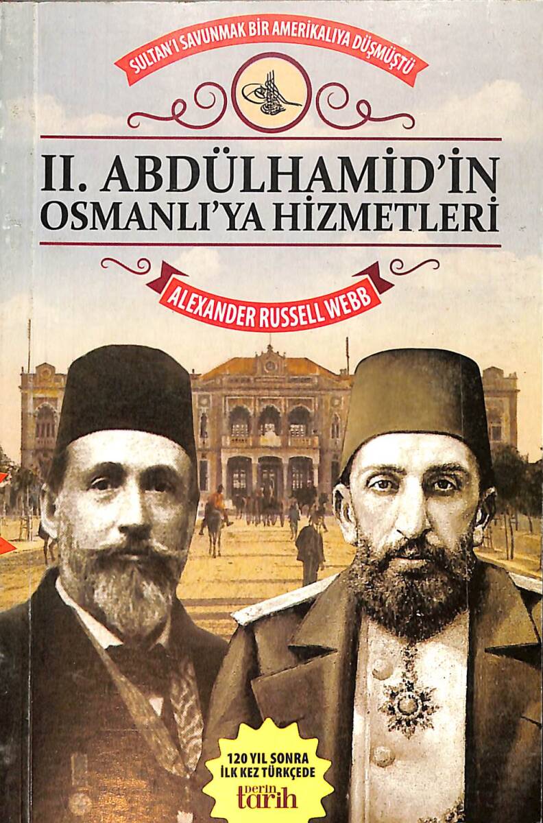 2. Abdülhamid'in Osmanlı'ya Hizmetleri NDR92021 - 1