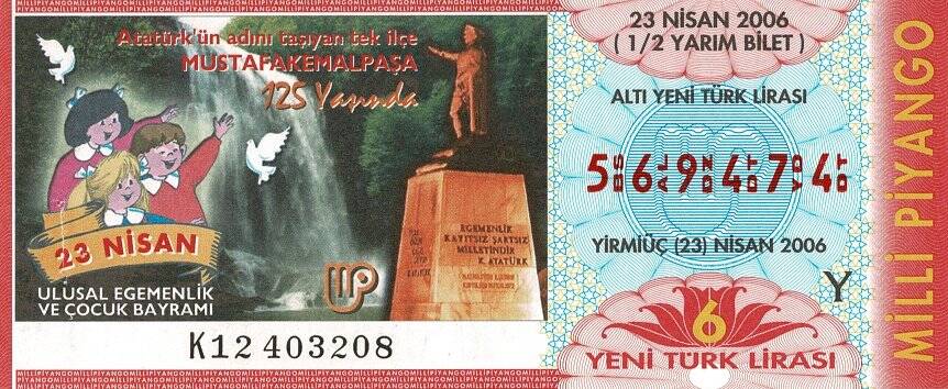 23 Nisan 2006 Ulusal Egemenlik ve Çocuk Bayramı Piyango Bileti Yarım Bilet PYB5738 - 1
