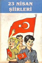 23 NİSAN ŞİİRLERİ NDR99906 - Gökçekoleksiyon