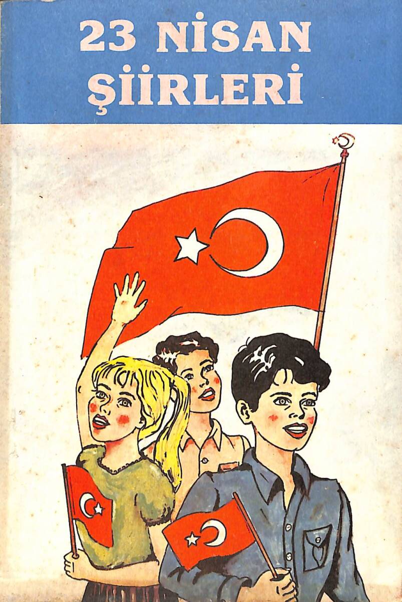 23 NİSAN ŞİİRLERİ NDR99906 - 1