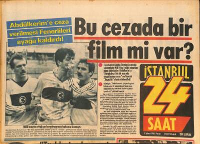 24 Saat Gazetesi 3 Şubat 1985 - Eski Ve Yeni Otomobiller Sergisi - Abdülkerime Ceza Verilmesi Fenerlileri Ayağa Kaldırdı ! GZ126670 - 1