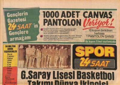24 Saat Gazetesi Spor Eki 11 Mayıs 1985 - Galatasaray Lisesi Basketbol Takımı Dünya İkincisi GZ127302 - 1