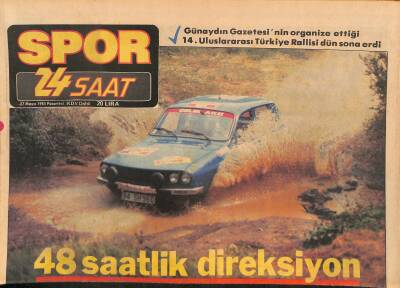 24 Saat Gazetesi Spor Eki 27 Mayıs 1985 - 14. Uluslararası Türkiye Rallisini Finli Aho Önde Bitirdi GZ127762 - 1