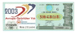 29 Ocak 2003 (14) Dörtte Bir Bilet PYB4873 - Gökçekoleksiyon