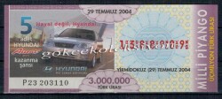 29 Temmuz 2004 Piyango Bileti PYB2163 - Gökçekoleksiyon