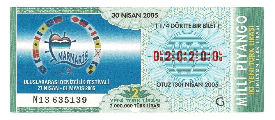 30 Nisan 2005 (14) Dörtte Bir Bilet *Güzel Numara* PYB4761 - 1