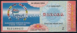 30 Nisan 2005 Yarım Bilet PYB1778 - Gökçekoleksiyon