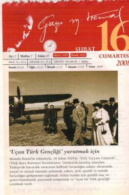 365 Gün Atatürk- 16 Şubat 2008 Takvim Yaprağı EFM(N)5773 - 1