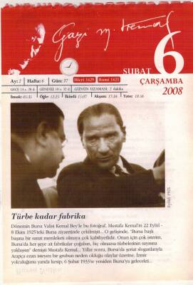 365 Gün Atatürk- 6 Şubat 2008 Takvim Yaprağı EFM(N)5763 - 1