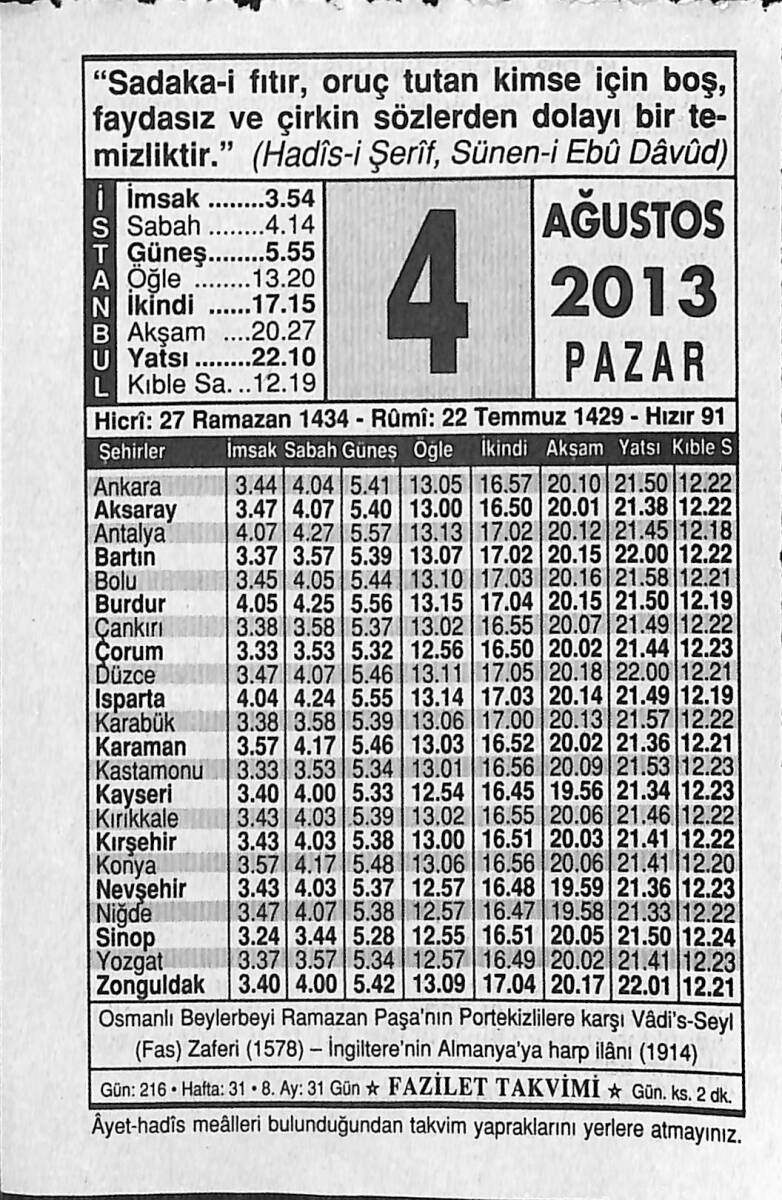 4 Ağustos 2013 Takvim Yaprağı - Doğum Günü Hediyesi EFMN13547 - 1