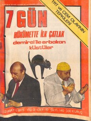 7 Gün Haftalık Siyasi Haber Ve Aktüalite Dergisi 13 Mayıs 1975 Sayı: 140 - TRT Ve Cem Olayının Tepkileri - Hükümette İlk Çatlak 