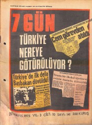 7 Gün Haftalık Siyasi Haber Ve Aktüalite Dergisi 20 Mayıs 1975 Sayı: 141 - Türkiye'de İlk Defa Başbakan Dövül 