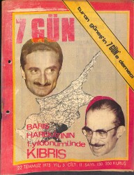 7 Gün Haftalık Siyasi Haber Ve Aktüalite Dergisi 22 Temmuz 1975 Sayı: 150 - Barış Harekatının 1. Yıl Dönümünde 