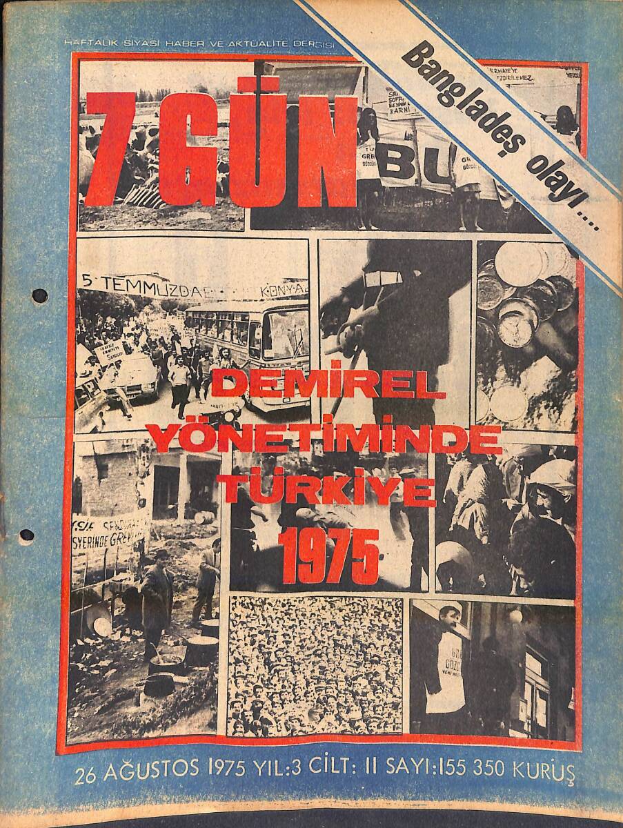 7 Gün Haftalık Siyasi Haber Ve Aktüalite Dergisi 5 Ağustos 1975 Sayı: 152 - CHP'de Deniz Baykal Operasyonu - Demirel'in Temeli Ve Temelleri NDR93062 - 1