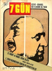 7 Gün Haftalık Siyasi Haber Ve Aktüalite Dergisi Sayı 2 20 Eylül 1972 - Nazan Abbas, 1. Erim Kabinesine Girenler Girmeyenler NDR82300 - Gökçekoleksiyon