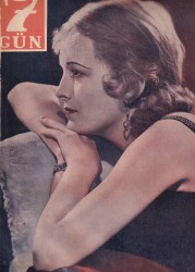 7Gün YEDİGÜN Dergisi Sayı50 21 Şubat 1934 Cenap Şehabettin Öldü , Mm.Mari Ferha, İstanbulda İlk İtfaiye NDR45432 - 2