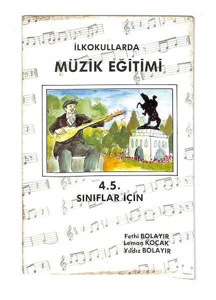 80'ler İlkokullarda Müzik Eğitimi 4 ve 5. Sınıflar İçin NDR99690 - 1