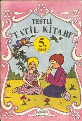 80'ler Testli Tatil Kitabı 5.Sınıf NDR99085 - Gökçekoleksiyon