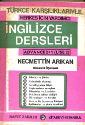 80'ler Türkçe Karşılıklarıyle Herkes İçin yardımcı İngilizce Dersleri Advanced 1 (Lise2) NDR99390 - Gökçekoleksiyon
