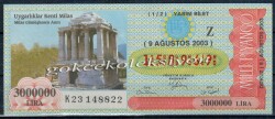 9 Ağustos 2003 Yarım Bilet PYB2562 - Gökçekoleksiyon