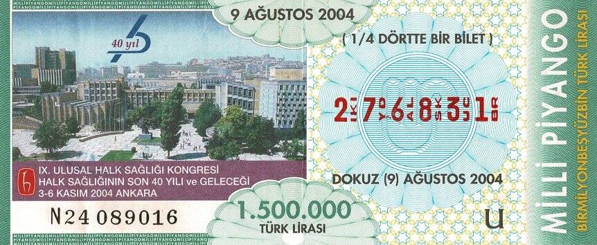 9 Ağustos 2004 (U) IX.Ulusal Halk Sağlığı Kongresi Ankara (14) Dörtte Bir Bilet PYB5731 - 1