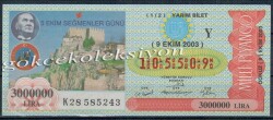 9 Ekim 2003 Yarım Bilet PYB2559 - Gökçekoleksiyon