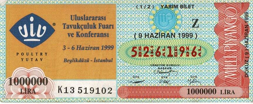 9 Haziran 1999 (Z) Uluslararası Tavukçuluk Fuarı ve Konferansı (12) Yarım Bilet PYB5619 - 1