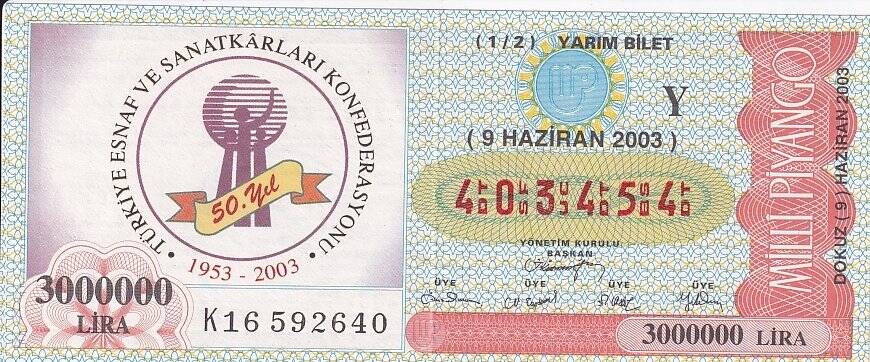 9 Haziran 2003 (Y) Esnaf ve Sanatkarlar Konfederasyonu 50.Yıl (12) Yarım Bilet PYB5717 - 1
