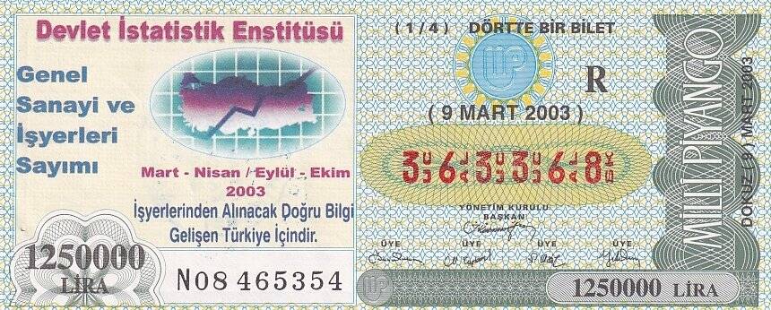 9 Mart 2003 (R) Devlet İstatistik Enstitüsü (14) Dörtte Bir Bilet PYB5697 - 1