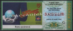 9 Mart 2007 Çeyrek Bilet PYB2350 - Gökçekoleksiyon