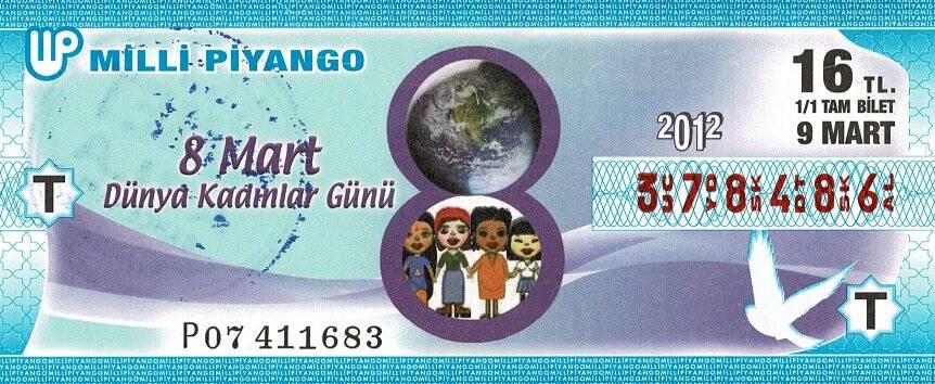 9 Mart 2012 (T) 8 Mart Dünya Kadınlar Günü (11) Tam Bilet PYB5771 - 1