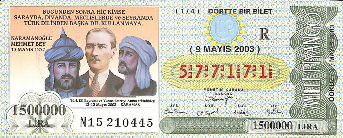 9 Mayıs 2003 Piyango Bileti Dörtte Bir Bilet PYB6702 - 1