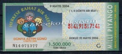 9 Mayıs 2004 Çeyrek Bilet PYB2171 - Gökçekoleksiyon