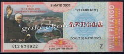 9 Mayıs 2005 Yarım Bilet PYB1779 - Gökçekoleksiyon