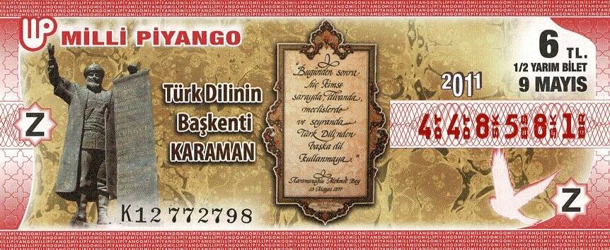 9 Mayıs 2011 (Z) Türk Dilinin Başkenti Karaman (12) Yarım Bilet PYB5816 - 1