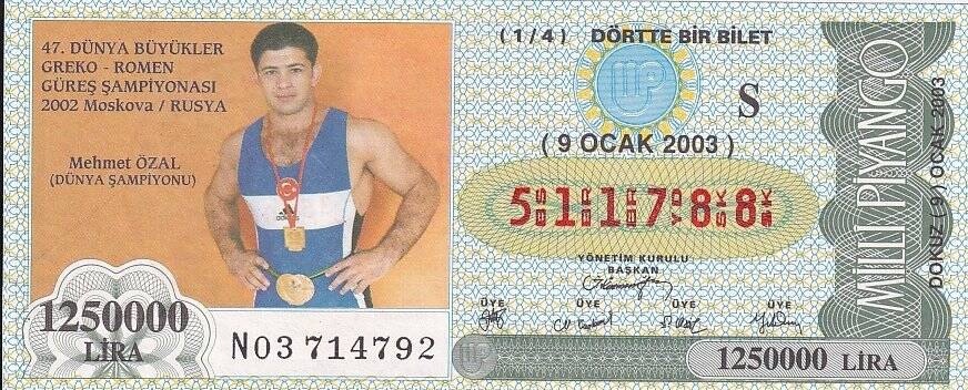 9 Ocak 2003 (S) Mehmet Özal (Güreş) Dünya Şampiyonu (14) Dörtte Bir Bilet PYB5694 - 1