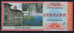 9 Ocak 2006 Yarım Bilet PYB2294 - Gökçekoleksiyon