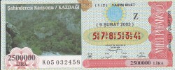9 Şubat 2003 (Z) Şahinderesi Kanyonyu Kazdağı (12) Yarım Bilet PYB5713 - Gökçekoleksiyon