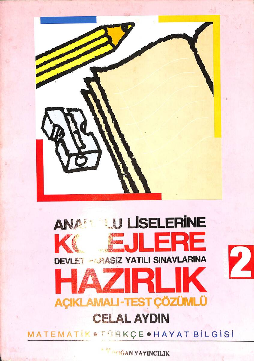 90'lar Anadolu Liseleri Kolejlere Hazırlık Matematik, Türkçe, Hayat Bilgisi NDR99107 - 1