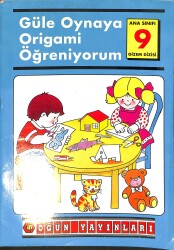 90'lar Güle Oynaya Origami Öğreniyorum Ana Sınıfı 9 NDR100025 - 4