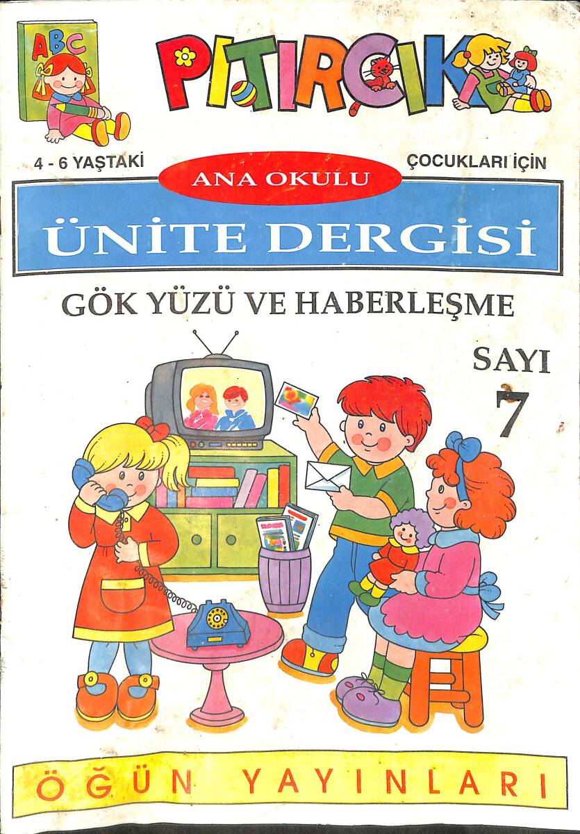 90'lar Pıtırcık Ana Okulu Ünite Dergisi Sayı 7 NDR99253 - 1